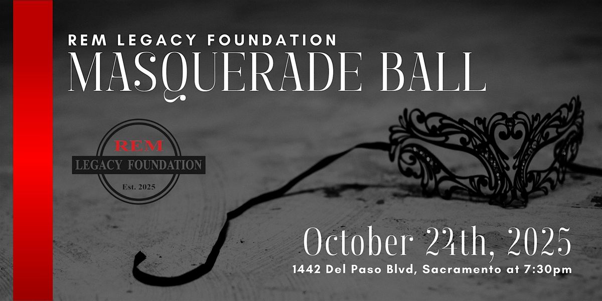 Masquerade Ball - REM Legacy Foundation Fundraiser