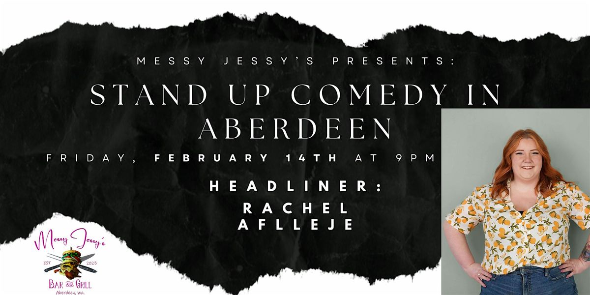 Comedy at Messy Jessy's with Rachel Aflleje