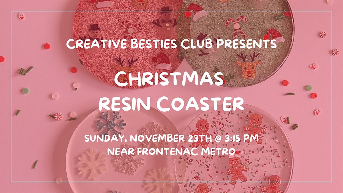 Craft & Connect: Christmas Resin Coaster