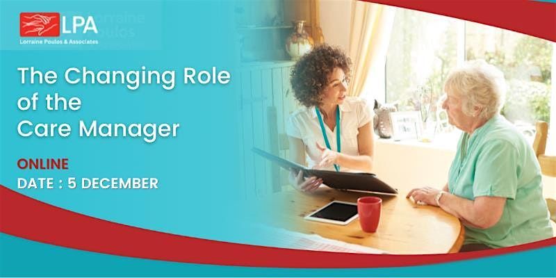 Changing Role of the Care Manager