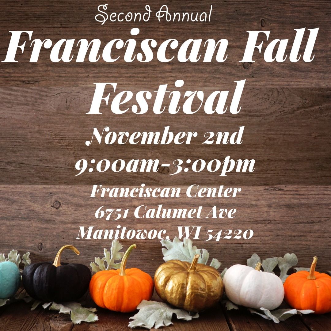 2nd Annual Franciscan Fall Festival