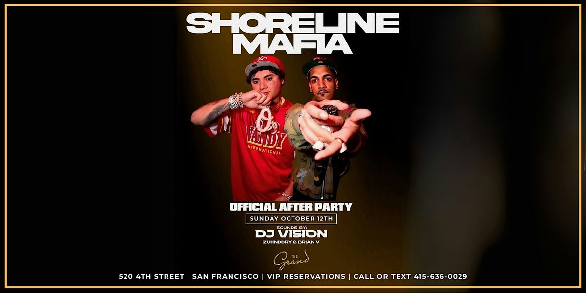 Shoreline Mafia Live at The Grand Nightclub Holiday Sunday 10.12.25