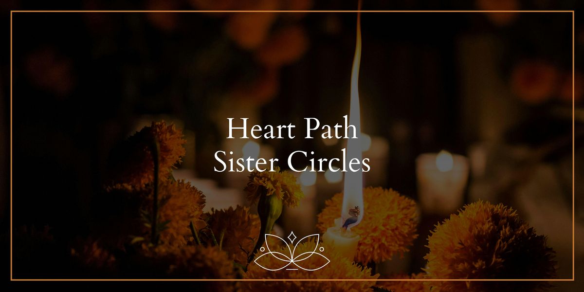 Heart Path Sister Circle