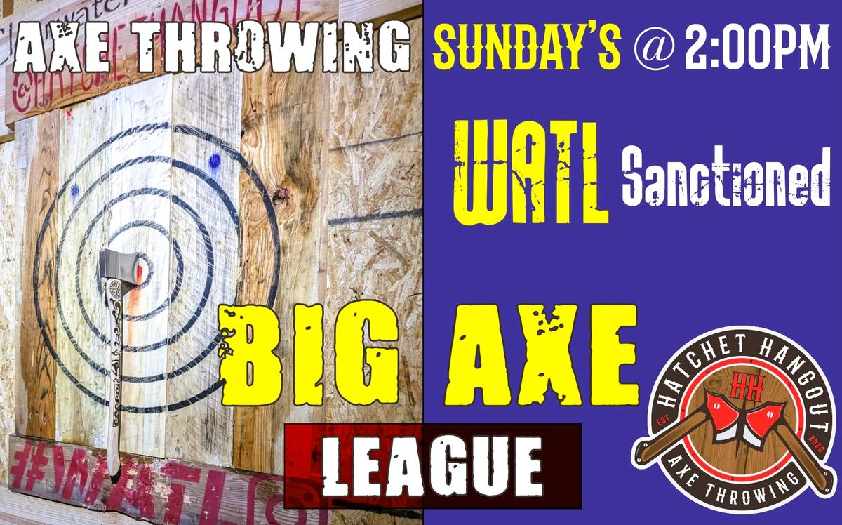 WATL 2024 SEASON 3 BIG AXE LEAGUE - Axe Throwing St Pete