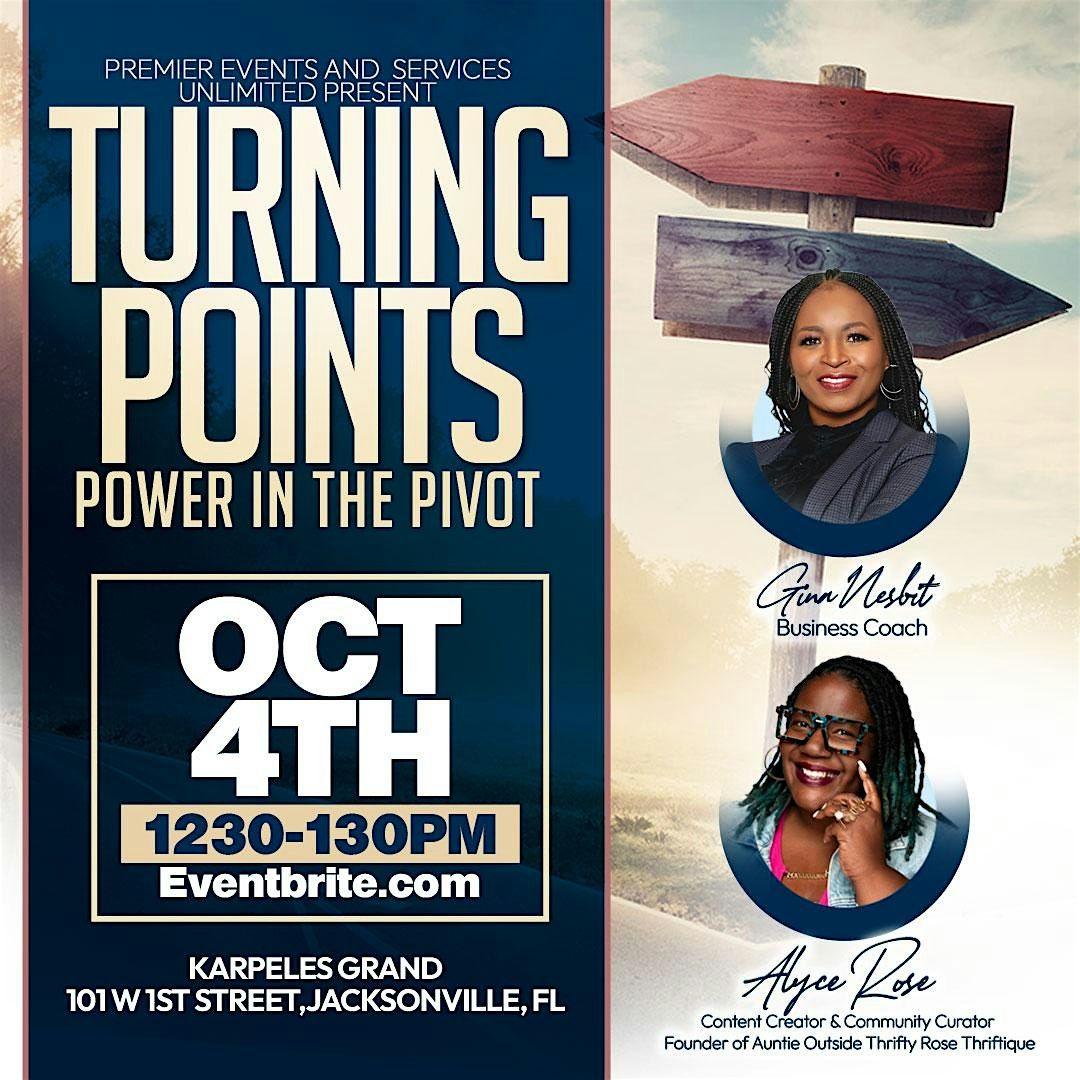 Turning Points-Power in the Pivot