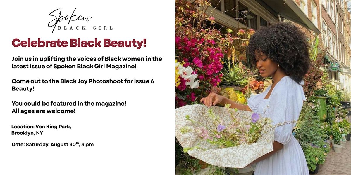Issue 6 Beauty: Black Joy Photoshoot