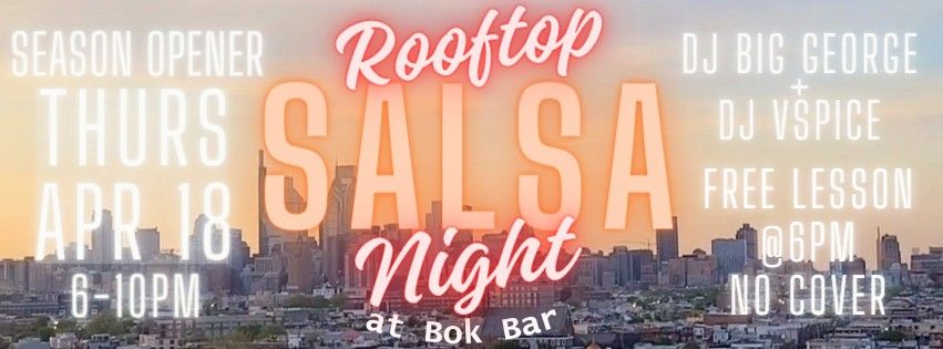 Rooftop Salsa at Bok Bar (Season III)