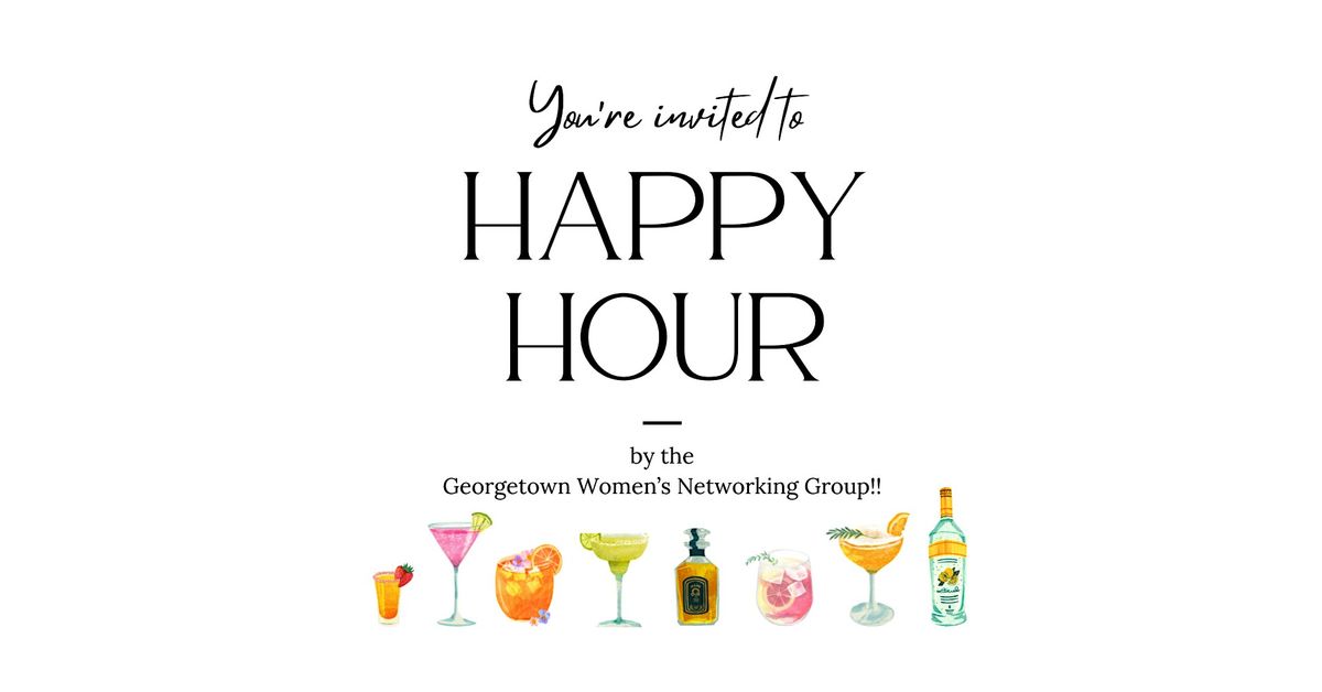 Georgetown Women's Group Happy Hour