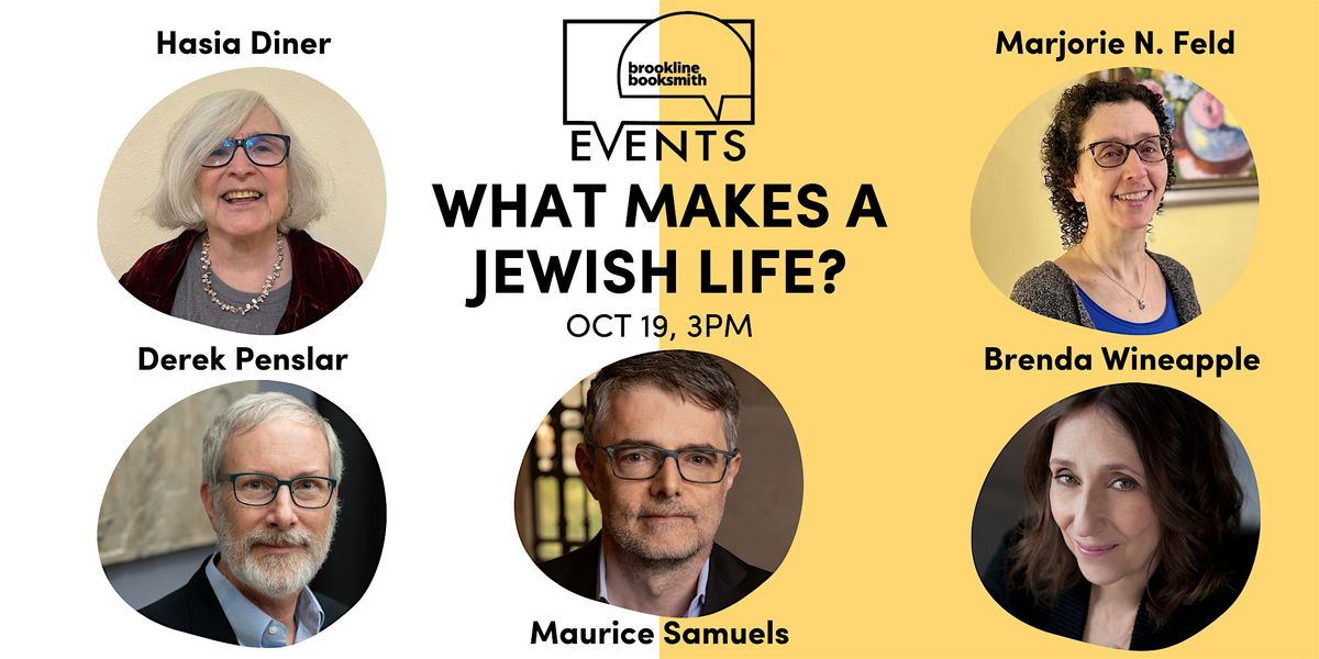 Panel Discussion: What Makes a Jewish Life?