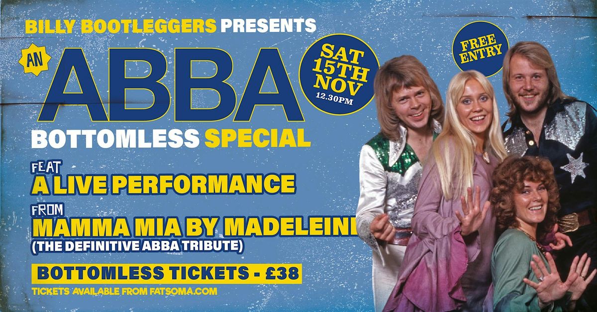 An ABBA Bottomless Special - LIVE
