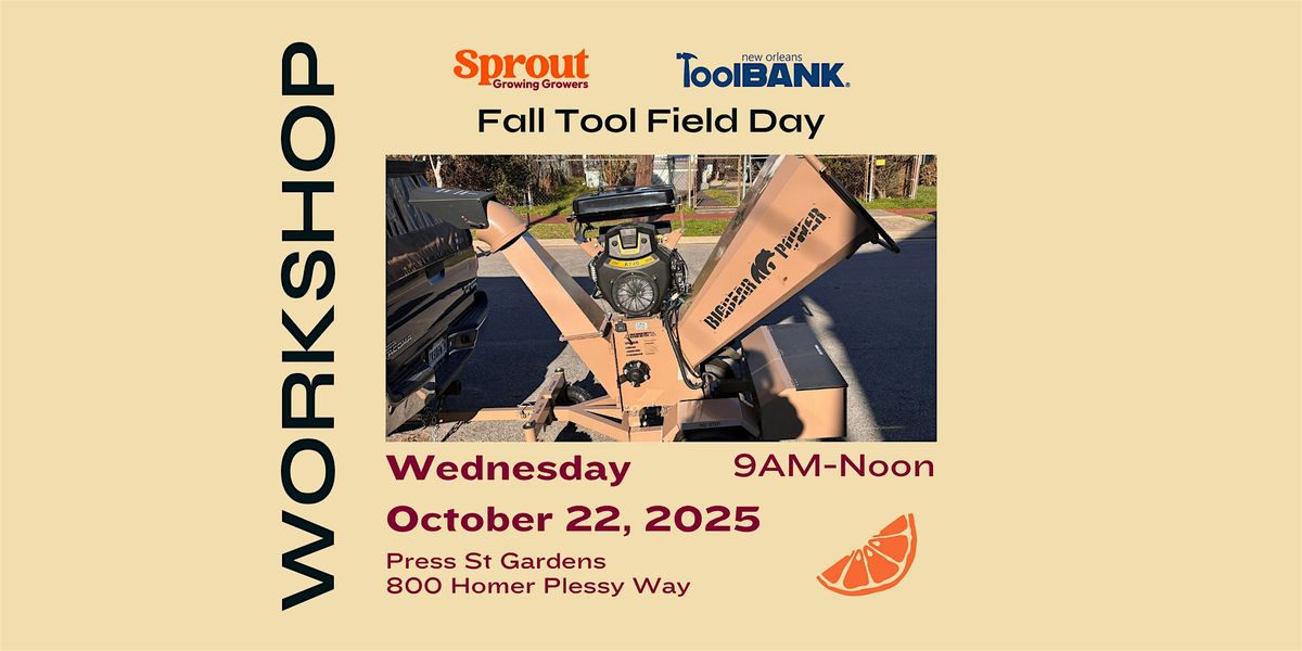 Fall Tool Field Day