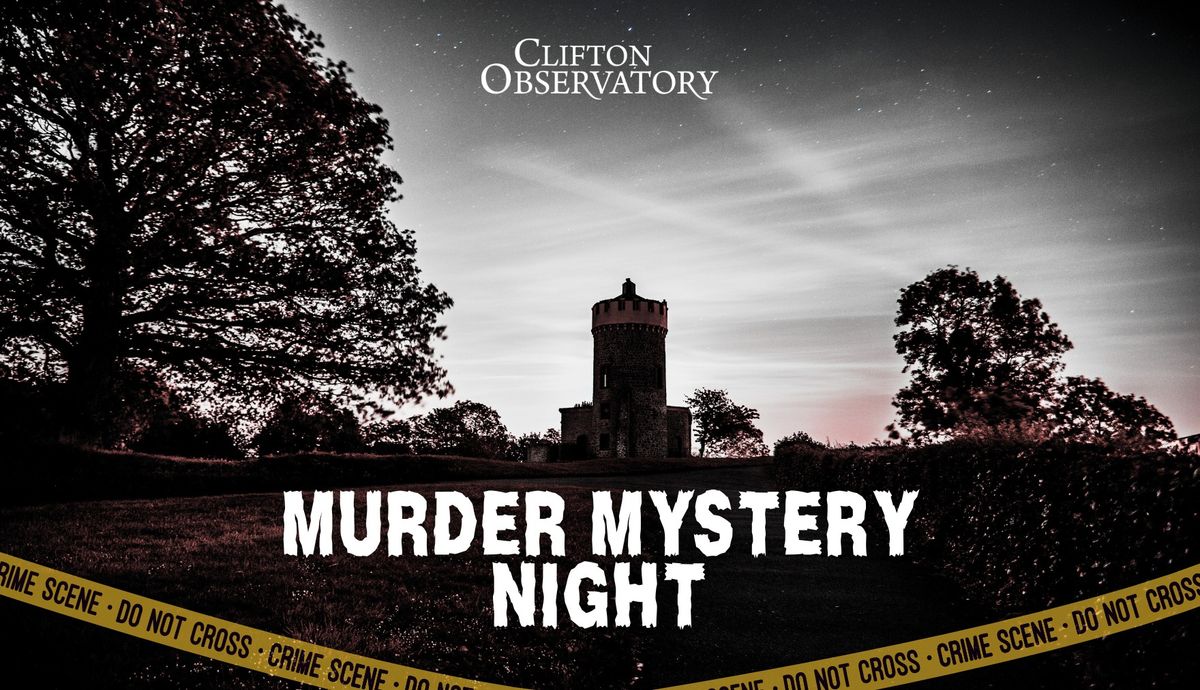 Halloween Murder Mystery Night at Clifton Observatory