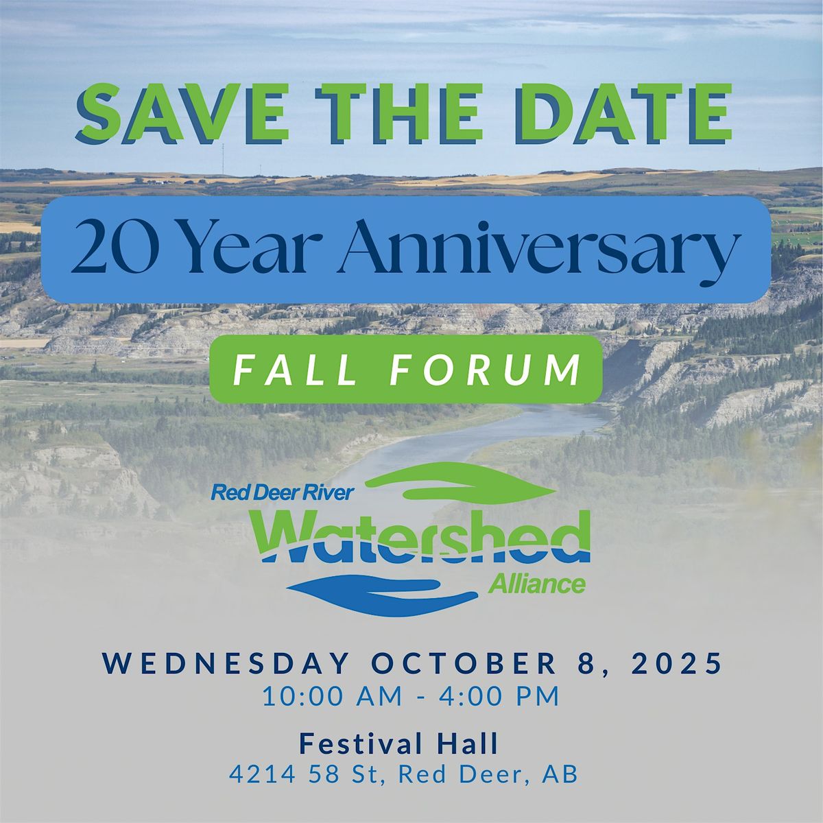 Red Deer River Watershed Alliance Fall Forum - 20 Year Celebration
