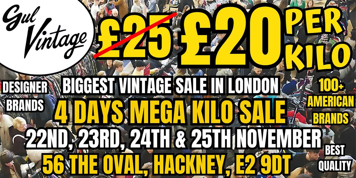 Gul Vintage 4 Days Mega Kilo Sale Event 22nd,23rd,24th & 25th November