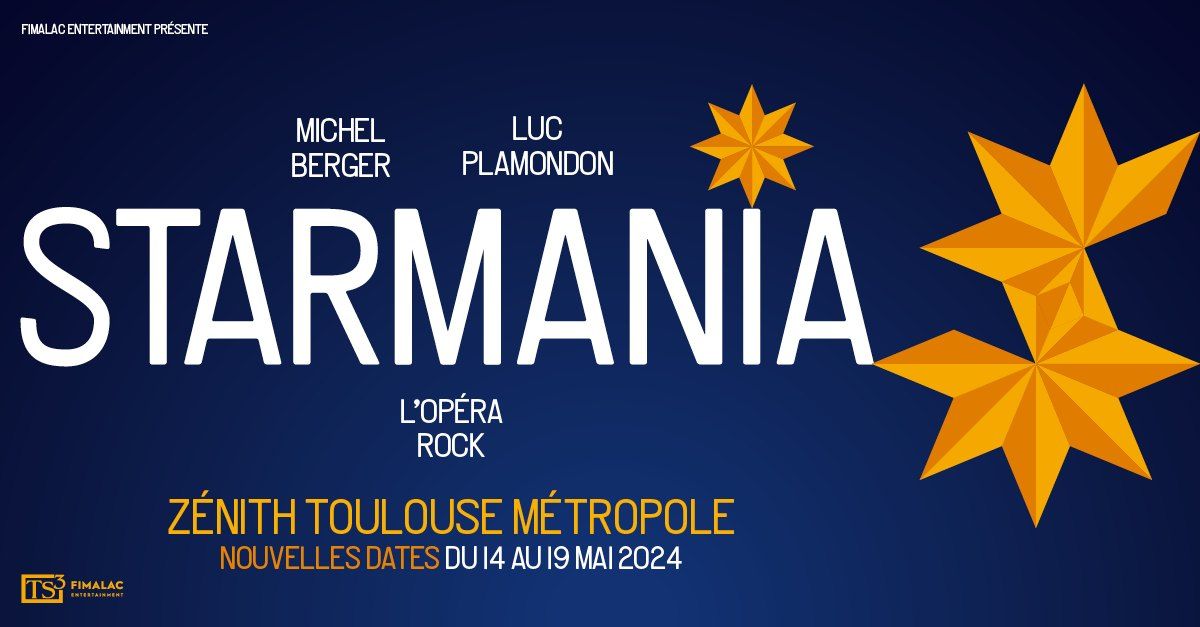 Starmania - Z\u00e9nith de Toulouse