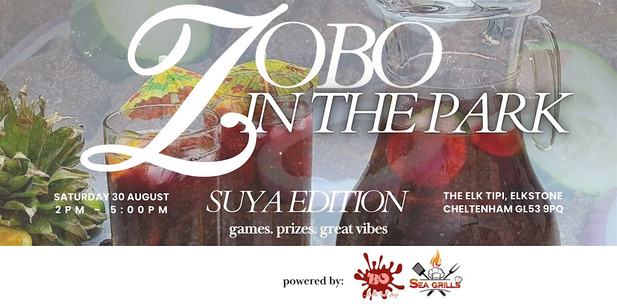 Zobo in the Park: Suya edition