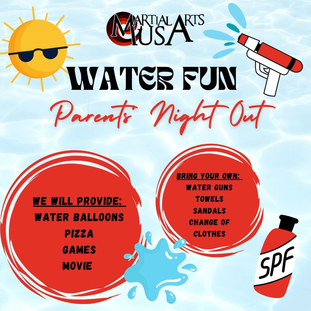 Water Play Parents\u2019 Night Out! 