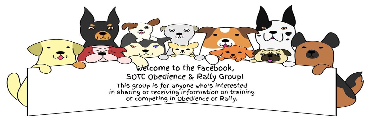 SOTC Obedience and Rally Trials Jan 31st thru Feb 2nd 2025