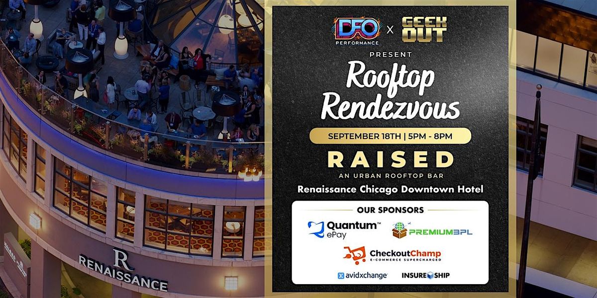 Rooftop Rendezvous - Beyond the Talk | Chicago