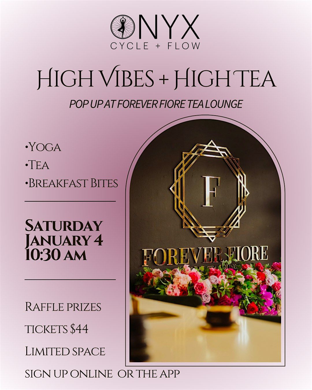 High Vibes & High Tea - Yoga at Forever Fiore Tea Lounge