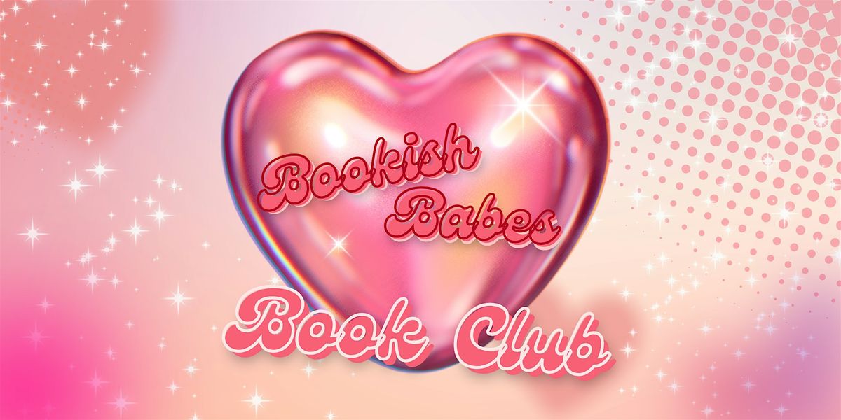 Bookish Babes Book Club - February