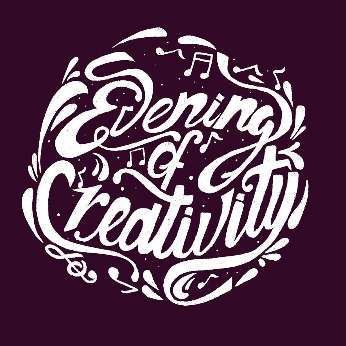 Evening of Creativity - August 20th, 2021