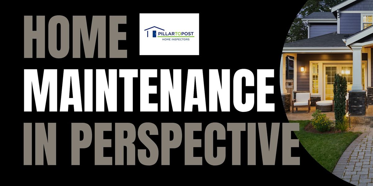 Home Maintenance In Perspective