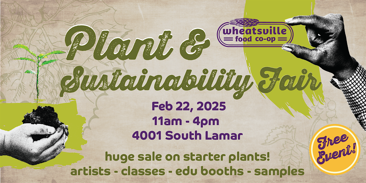 Wheatsville Plant & Sustainability Fair