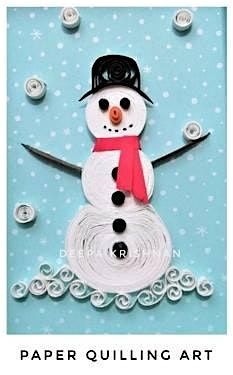 Virtual: Snowman - Paper Quilling