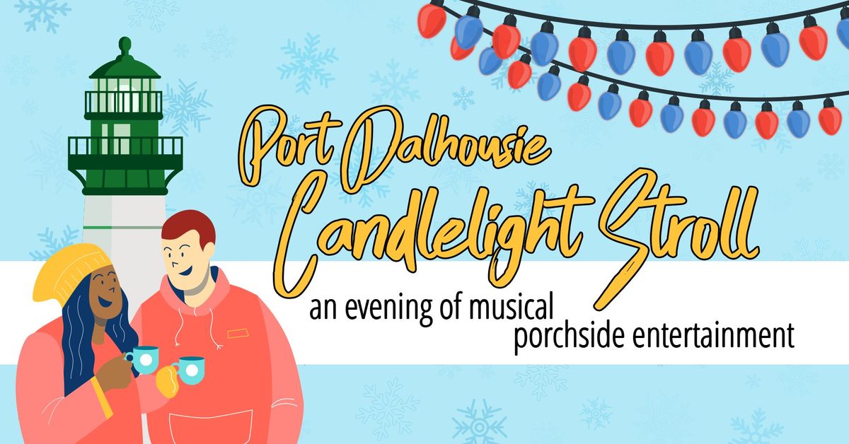 Port Dalhousie Candlelight Stroll