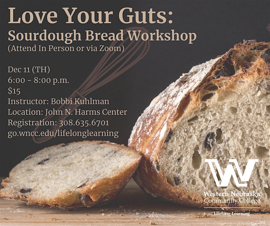 Love Your Guts: Sourdough Bread Workshop  (December)