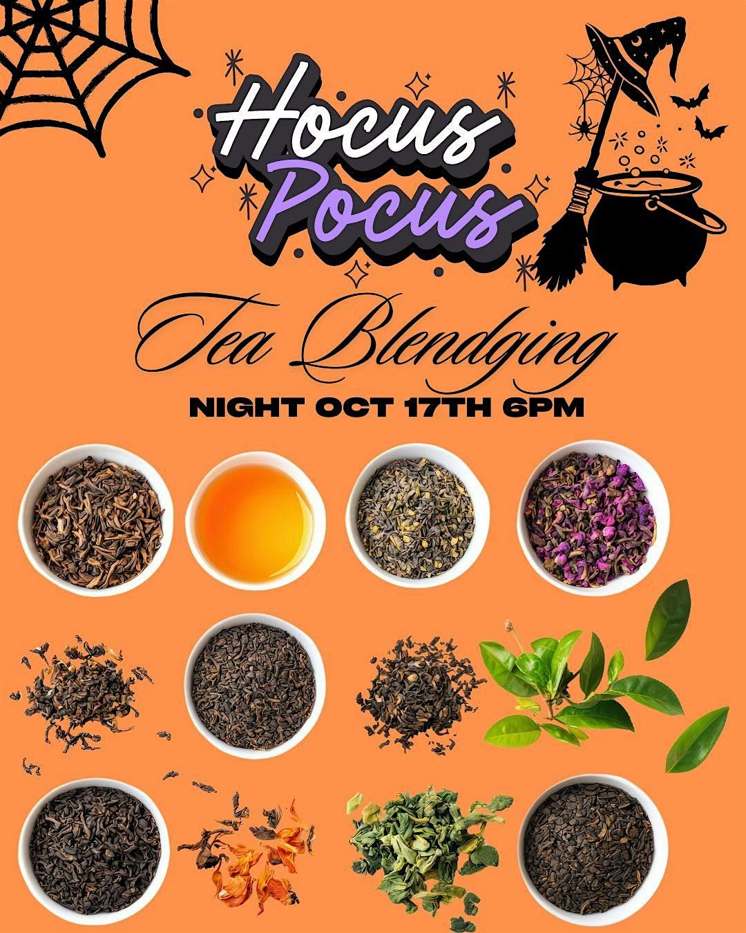 Hocus Pocus Tea Blending Night