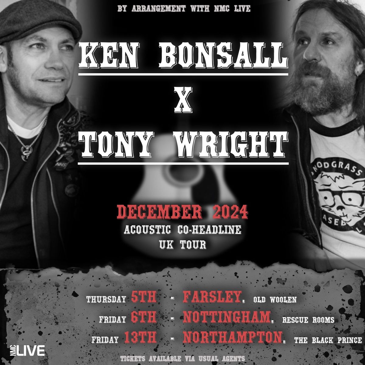 Ken Bonsall x Tony Wright co headline tour 