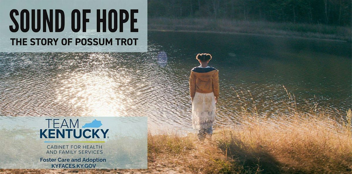 Private Screening: Sound of Hope: The Story of Possum Trot