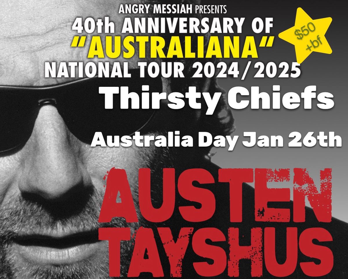 AUSTEN TAYSHUS- 40th anniversary tour of AUSTRALIANA