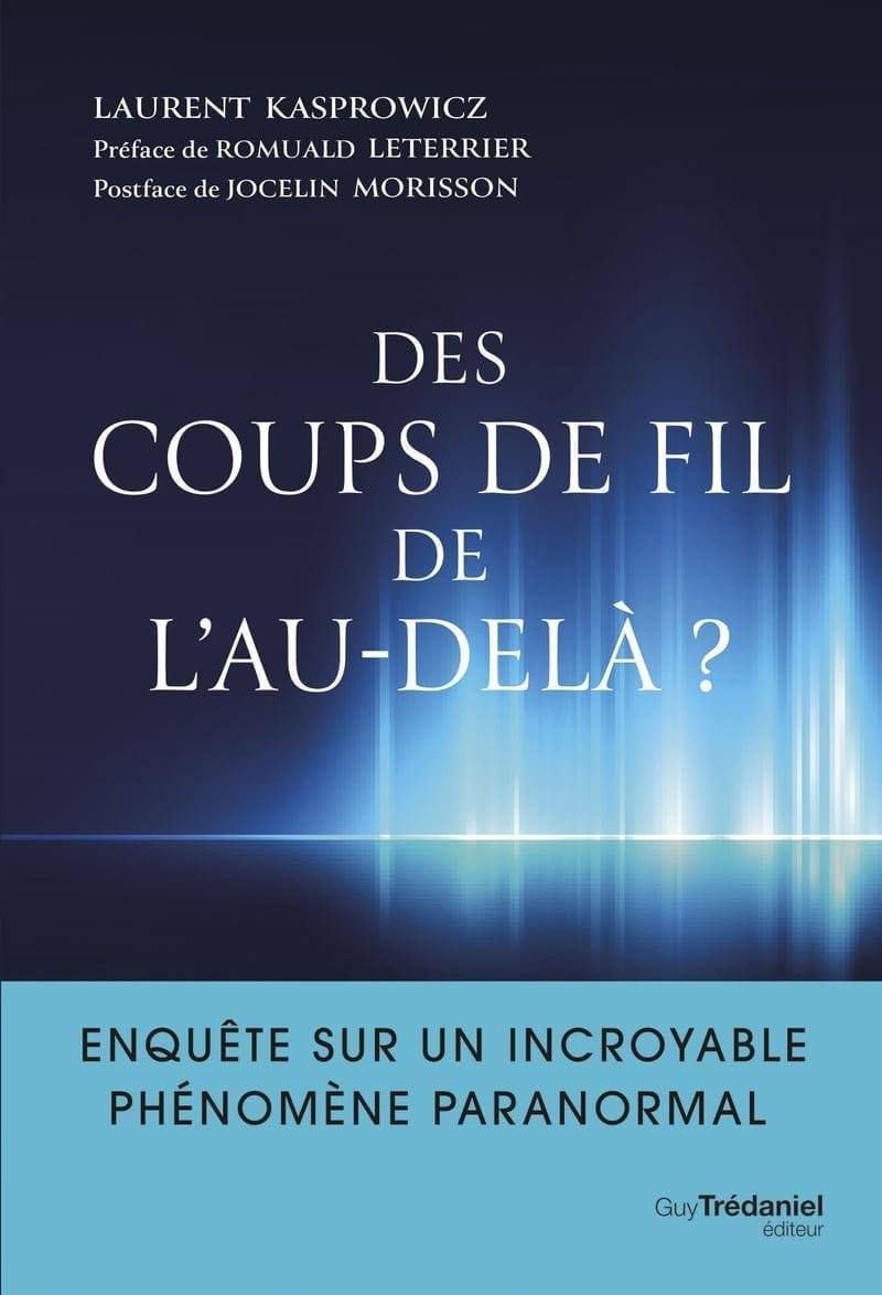 Des coups de fil de l'Au-Del\u00e0