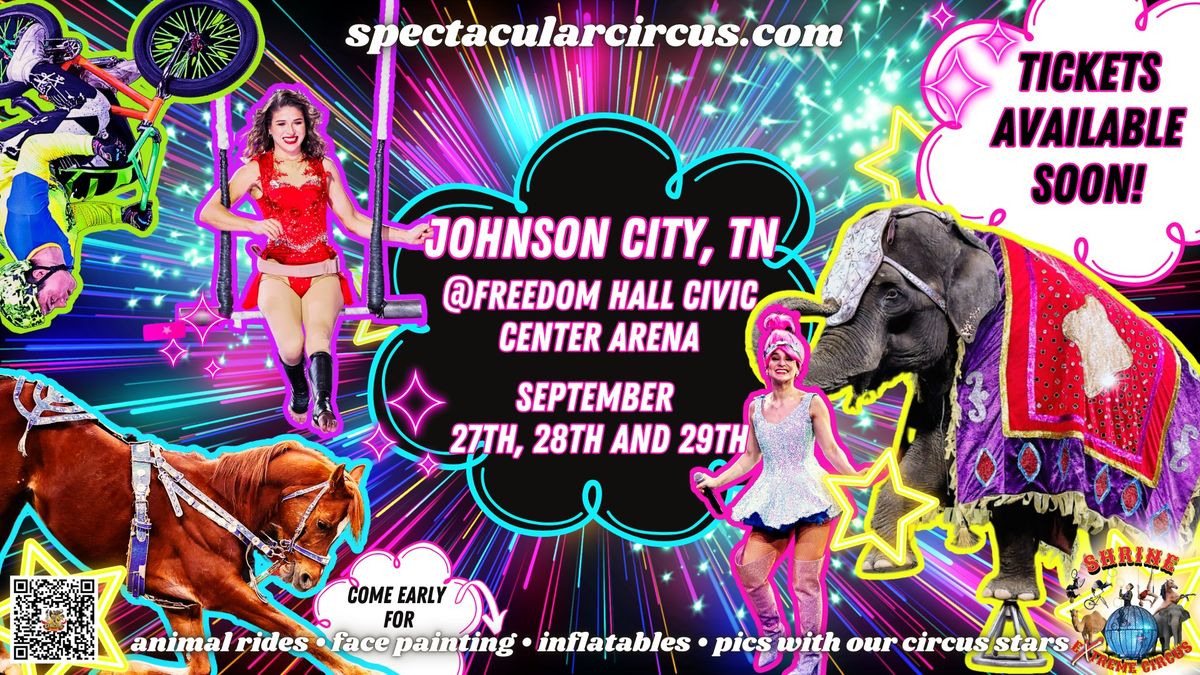 Johnson City, TN -- The Circus is Coming, Be Our Guest!