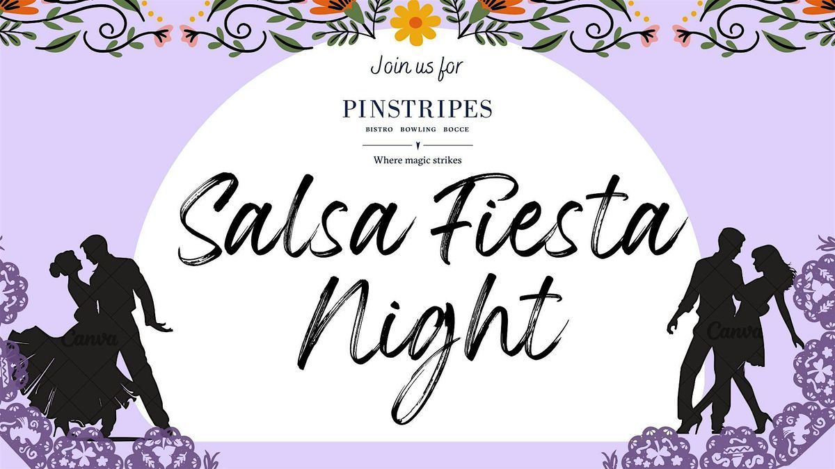 Salsa Fiesta Night - Pinstripes, San Mateo, CA