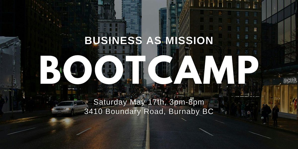 Business As Mission Bootcamp