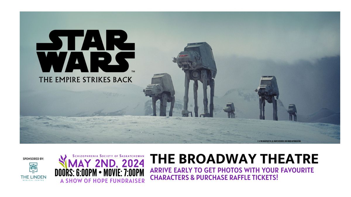Star Wars: The Empire Strikes Back - A Show of Hope Fundraiser