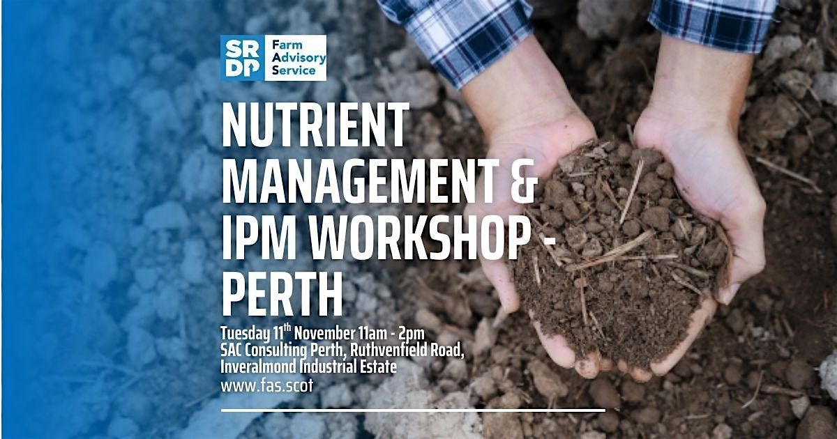 Nutrient Management & IPM Workshop - Perth