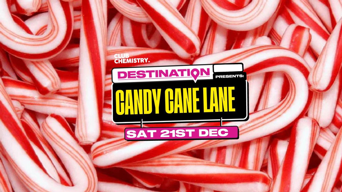 \ud83c\udf6d Destination: Candy Cane Lane \ud83c\udf6d | Canterbury