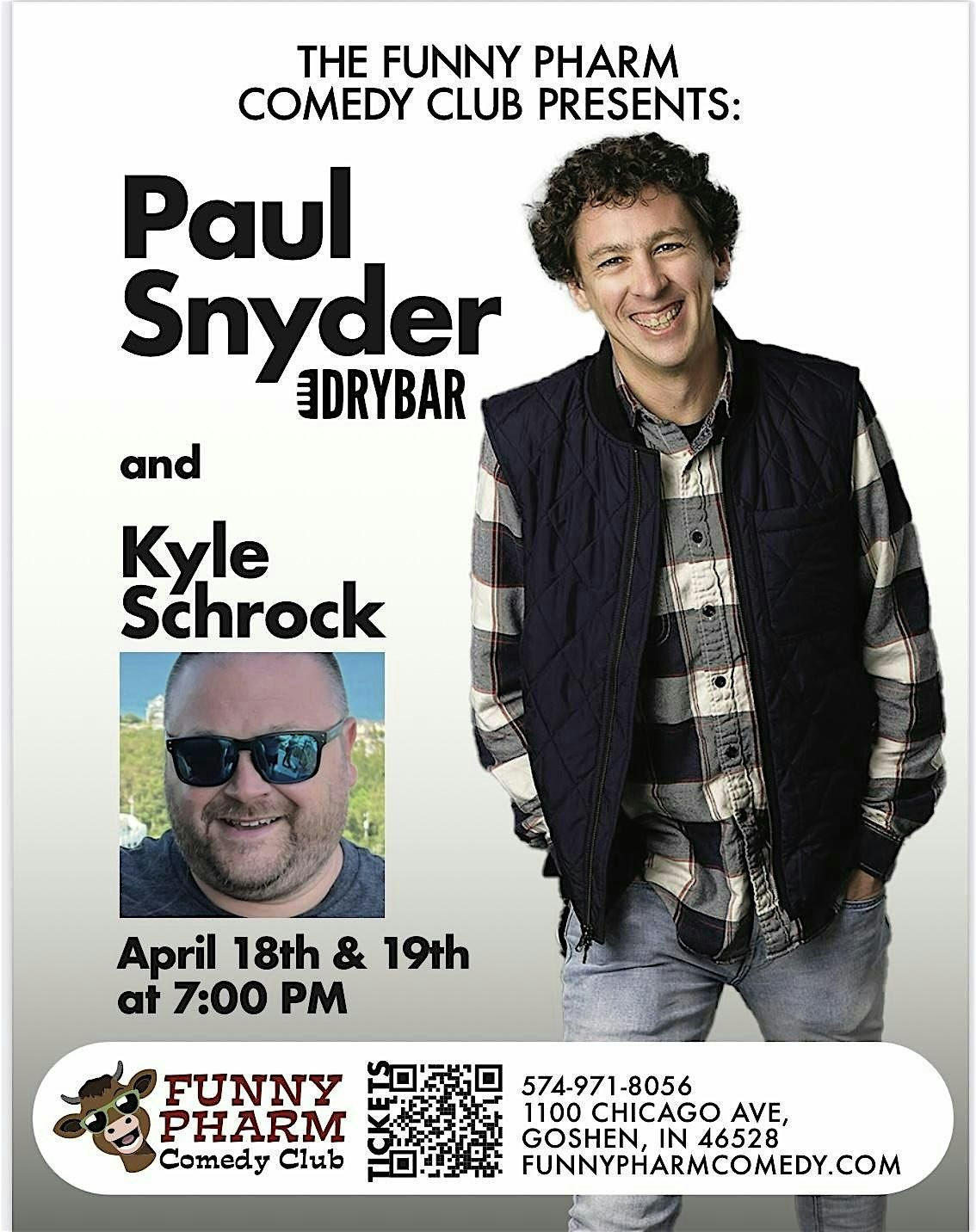 Live Comedy Shows Starring Paul Snyder at Funny Pharm Comedy Club in Goshen
