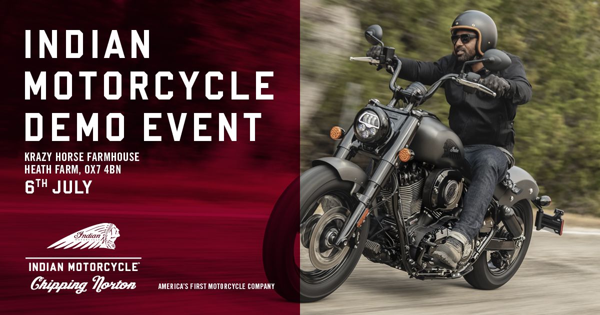 INDIAN MOTORCYCLE CHIPPING NORTON - DEMO EVENT