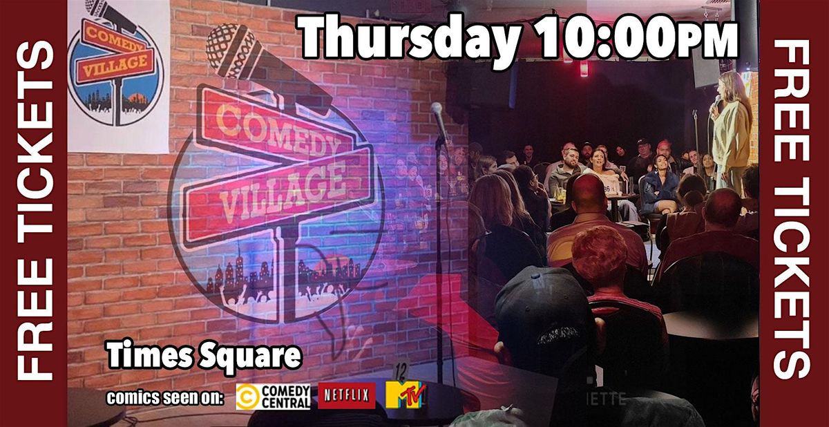 Free Comedy Show Tickets!  Stand-Up Comedy at Comedy Village Times Square