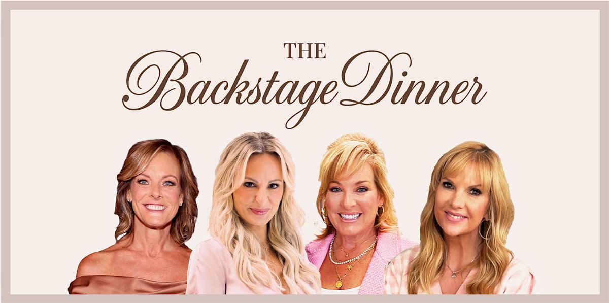 The Backstage Dinner