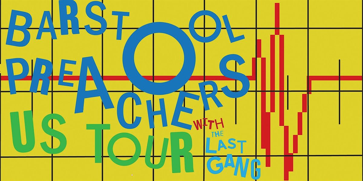 Barstool Preachers | The Last Gang