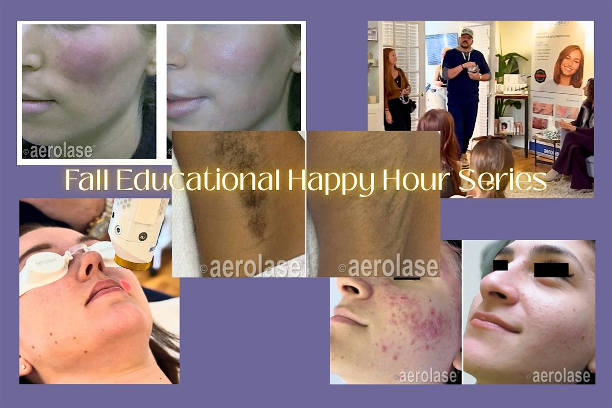 Neo Elite Laser Happy Hour - Fall Educational Happy Hour Series
