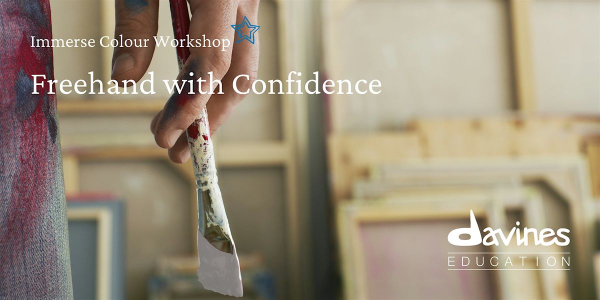 DAVINES - Freehand with Confidence Workshop - Hobart, TAS