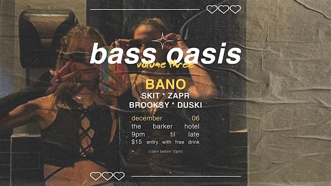 bass oasis: volume three feat. BANO